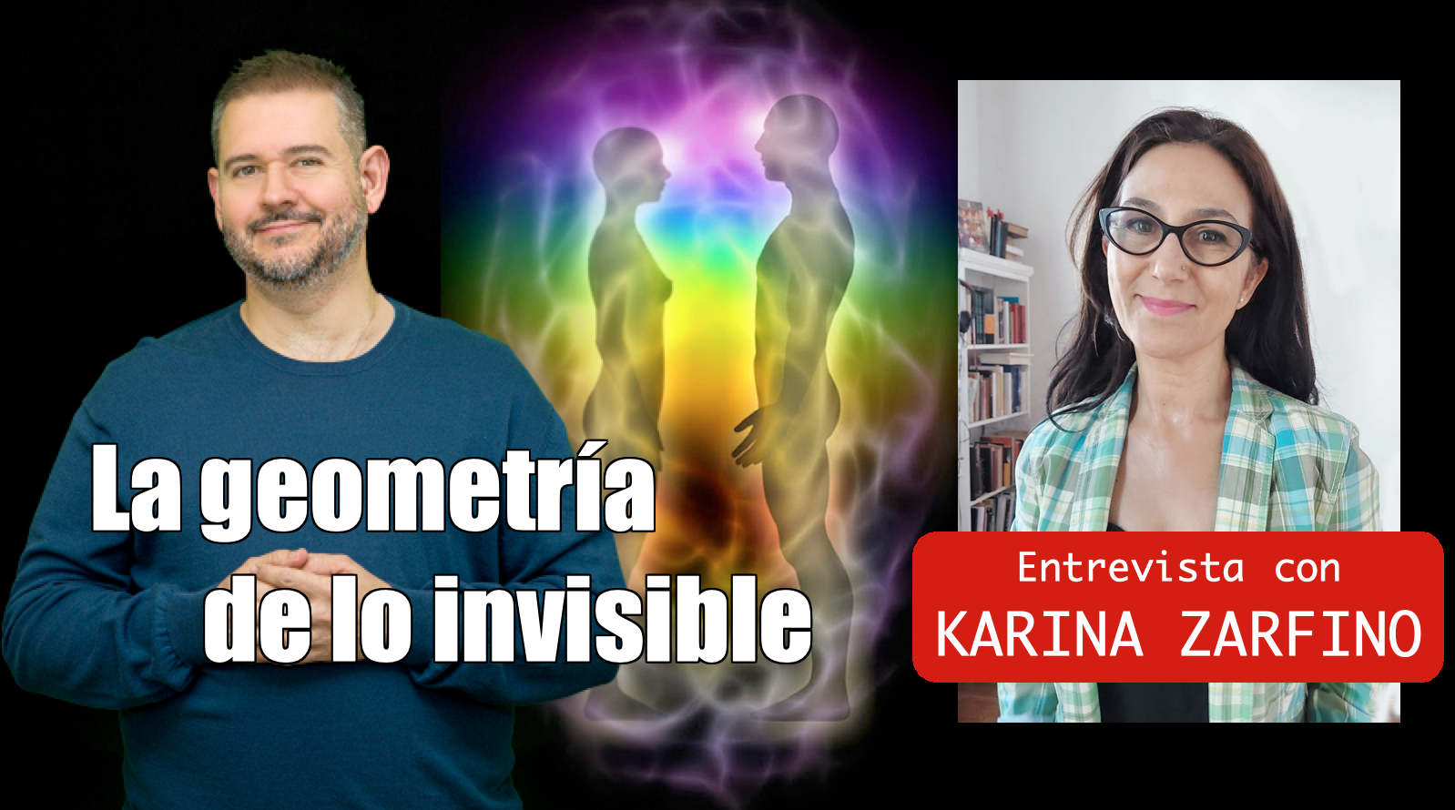 La geometría de lo invisible, con Karina Zarfino