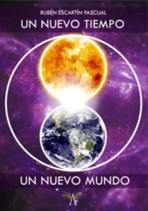 Portada libro Un Nuevo Tiempo, Un Nuevo Mundo en español